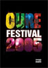 Cure: Festival 2005