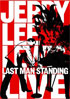 Jerry Lee Lewis Live: Last Man Standing