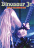 Dinosaur Jr.: Live In The Middle East (DTS)