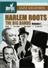 Harlem Roots Vol.1: The Big Bands: Ellington / Basie / Calloway / Millinder