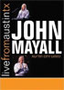 John Mayall: Live From Austin, TX: Austin City Limits