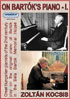 Zoltan Kocsis: On Bartok's Piano Vol. 1