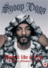 Snoop Dogg: Drop It Like It's Hot