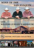 Sons Of The San Joaquin: Live At The Western Jubilee Warehouse