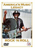 America's Music Legacy: Rock 'n Roll