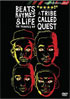 Beats, Rhymes And Life: The Travels Of A Tribe Called Quest