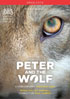 Prokofiev: Peter And The Wolf: Sergei Polunin / Will Kemp / Kilian Smith: Royal Ballet Sinfonia