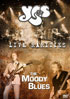 Yes / The Moody Blues: Live Rarities