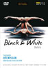 Nederlands Dans Theater: Black & White Ballets: Bach / Mozart / Webern / Reich