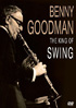 Benny Goodman: King Of Swing: Ultimate Video Collection