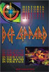 Def Leppard: Historia / In The Round, In Your Face