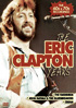 Eric Clapton: The Eric Clapton Years
