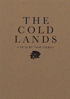 Cold Lands (w/Book)
