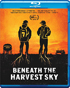 Beneath The Harvest Sky (Blu-ray)