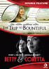 Trip To Bountiful / Betty And Coretta