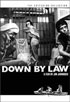 Down By Law: Criterion Special Edition