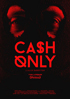 Cash Only: Special Edition