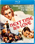 Next Time We Love (Blu-ray)