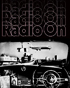 Radio On: Standard Edition (Blu-ray)