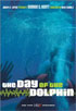Day Of The Dolphin