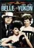 Belle Of The Yukon