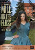 Mill On The Floss: Masterpiece Theatre