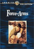 Force Of Arms: Warner Archive Collection
