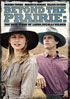 Beyond The Prairie: The True Story Of Laura Ingalls Wilder
