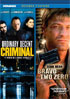 Ordinary Decent Criminal / Bravo Two Zero