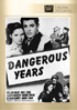 Dangerous Years: Fox Cinema Archives