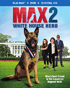 Max 2: White House Hero (Blu-ray/DVD)