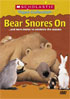 Bear Snores On...And More Stories To Celebrate The Seasons