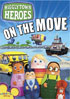 Higglytown Heroes: On The Move