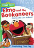 Sesame Street: Elmo And The Bookaneers: Pirates Who Love To Read