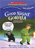 Good Night, Gorilla ... And More Great Sleepytime Stories