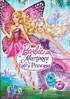 Barbie: Mariposa And The Fairy Princess