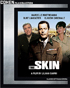 Skin (Blu-ray)
