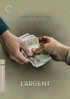 L'Argent: Criterion Collection