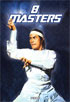 8 Masters