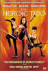 Heroic Trio (Buena Vista)