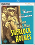 Man Who Was Sherlock Holmes (Blu-ray)