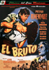 El Bruto (The Brute): A Major 4K Retoration