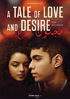 Tale Of Love And Desire
