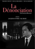 La Denonciation (The Immoral Moment)