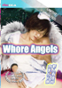 Whore Angels (Reissue)