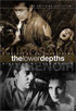Lower Depths: Criterion Collection