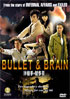 Bullet And Brain