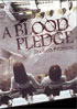 Blood Pledge: Broken Promise