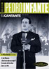 Coleccion Pedro Infante: El Cantante (The Singer)