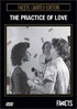 Practice Of Love: Facets Limited Edition
